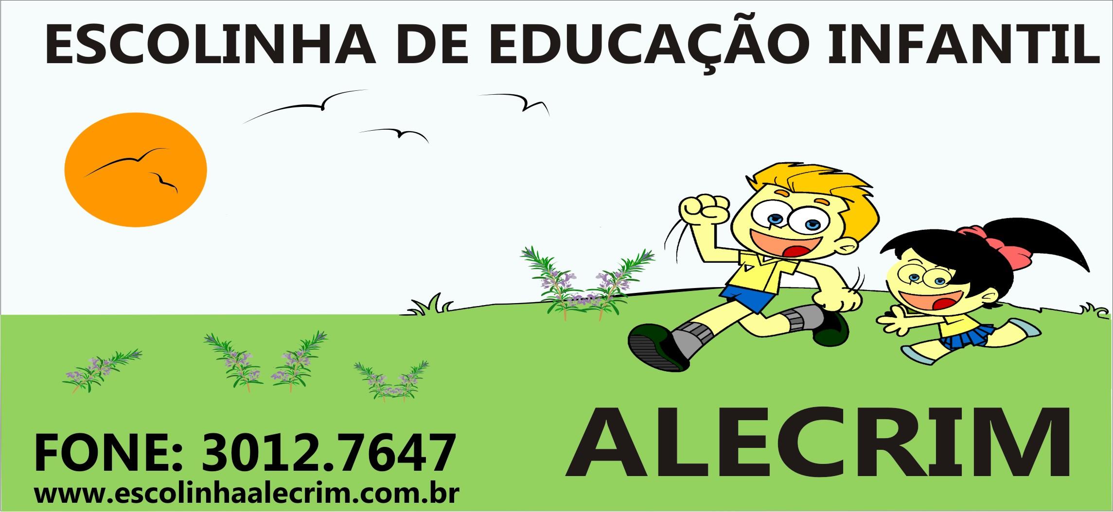 Escolinha de Educação Infantil Alecrim