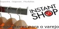 Instant Shop - Modernidade em Expositores