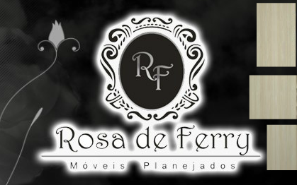 Rosa de Ferry Móveis Planejados