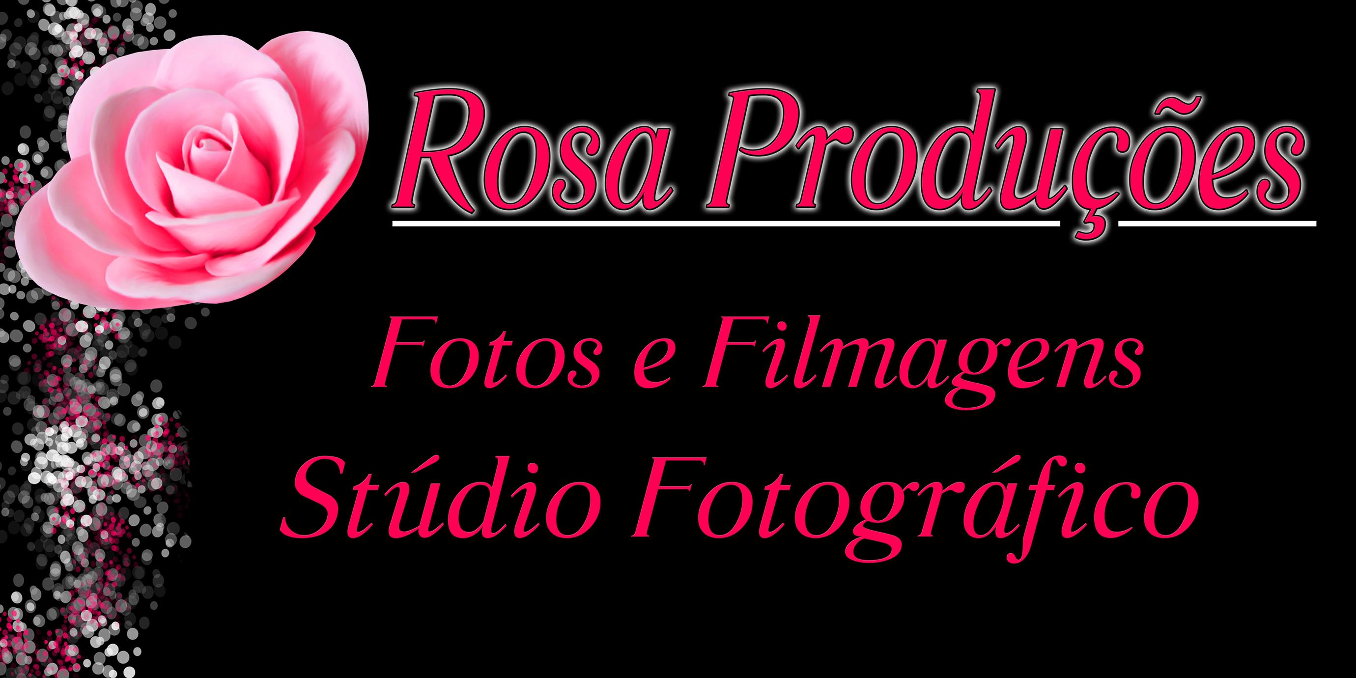 Rosa Produções - Fotos e Filmagens