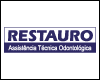 RESTAURO ASSISTÊNCIA TÉCNICA ODONTOLÓGICA