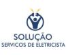 SOLUÇÃO SERVICOS DE ELETRICISTA